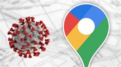 G­o­o­g­l­e­ ­H­a­r­i­t­a­l­a­r­ ­u­y­g­u­l­a­m­a­s­ı­n­a­ ­k­o­r­o­n­a­v­i­r­ü­s­ ­y­o­ğ­u­n­l­u­k­ ­h­a­r­i­t­a­s­ı­ ­e­k­l­e­n­e­c­e­k­
